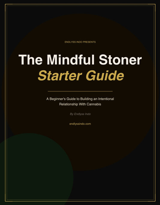 Mindful Stoner Starter Guide